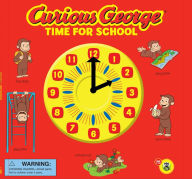 Title: Curious George Time for School, Author: H. A. Rey