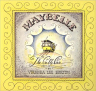Title: Maybelle the Cable Car, Author: Virginia Lee Burton