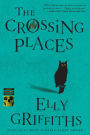 The Crossing Places (Ruth Galloway Series #1)