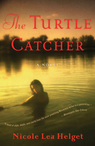 The Turtle Catcher: A Novel