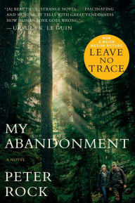Pdf free ebooks download online My Abandonment: A Novel