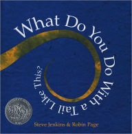 Title: What Do You Do With a Tail Like This?, Author: Steve Jenkins