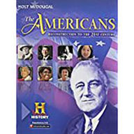 Title: Holt Mcdougal the Americans: Student Edition Reconstruction to the 21st Century 2012, Author: Houghton Mifflin Harcourt