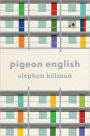 Pigeon English