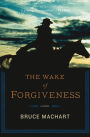 The Wake of Forgiveness: A Novel