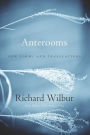 Anterooms: New Poems and Translations