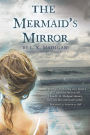 The Mermaid's Mirror