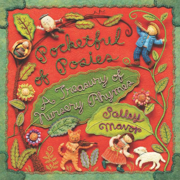 Pocketful of Posies: A Treasury of Nursery Rhymes