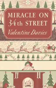 Title: Miracle on 34th Street, Author: Valentine Davies