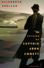 The Return of Captain John Emmett: A Mystery
