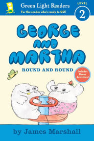 Title: George and Martha: Round and Round Early Reader, Author: James Marshall