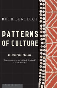 Title: Patterns of Culture: An Enduring Classic, Author: Ruth Benedict