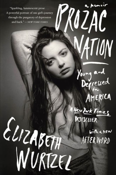 Prozac Nation: Young and Depressed in America