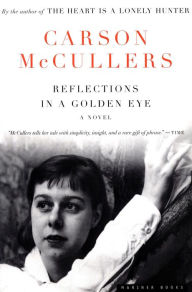 Title: Reflections in a Golden Eye, Author: Carson McCullers