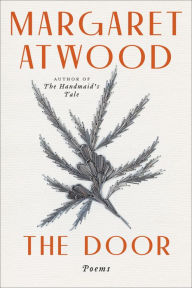 Title: The Door, Author: Margaret Atwood