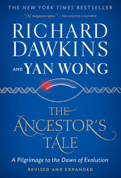 The Ancestor's Tale: A Pilgrimage to the Dawn of Evolution