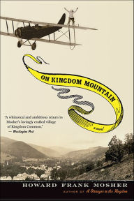 Title: On Kingdom Mountain, Author: Howard Frank Mosher