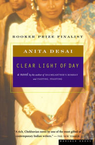 Title: Clear Light of Day, Author: Anita Desai