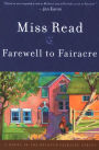 Farewell to Fairacre: A Novel