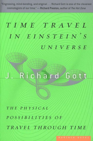 Time Travel in Einstein's Universe: The Physical Possibilities of Travel Through Time