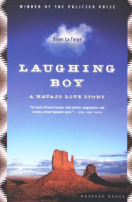 Title: Laughing Boy: A Navajo Love Story, Author: Oliver La Farge