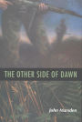 The Other Side of Dawn