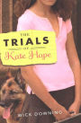 The Trials of Kate Hope