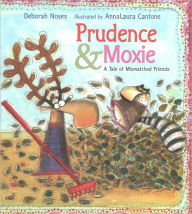 Title: Prudence and Moxie, Author: Deborah Noyes