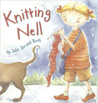 Title: Knitting Nell, Author: Julie Jersild Roth