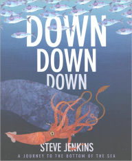 Down, Down, Down: A Journey to the Bottom of the Sea