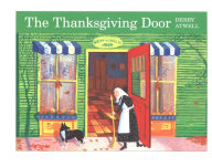 Title: The Thanksgiving Door, Author: Debby Atwell