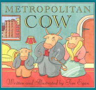 Title: Metropolitan Cow, Author: Tim Egan