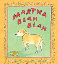 Title: Martha Blah Blah, Author: Susan Meddaugh