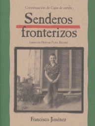 Title: Senderos fronterizos, Author: Francisco Jimenez