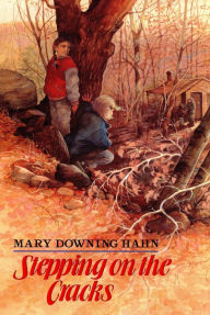 Title: Stepping on the Cracks, Author: Mary Downing Hahn