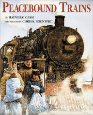 Title: Peacebound Trains, Author: Haemi Balgassi