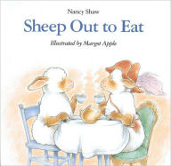 Title: Sheep Out to Eat, Author: Nancy E. Shaw