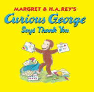 Curious George Says Thank You