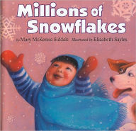 Title: Millions of Snowflakes, Author: Mary McKenna Siddals