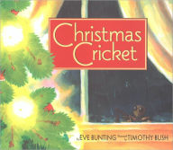 Title: Christmas Cricket, Author: Eve Bunting