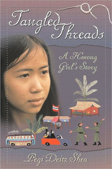 Tangled Threads: A Hmong Girl's Story