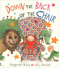 Title: Down the Back of the Chair, Author: Margaret Mahy