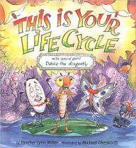 Title: This is Your Life Cycle, Author: Heather Lynn Miller