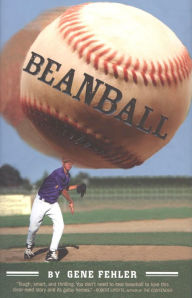 Title: Beanball, Author: Gene Fehler