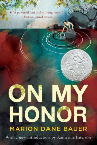 Title: On My Honor, Author: Marion Dane Bauer