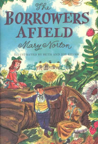 Title: The Borrowers Afield (The Borrowers Series #2), Author: Mary Norton