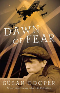 Title: Dawn of Fear, Author: Susan Cooper