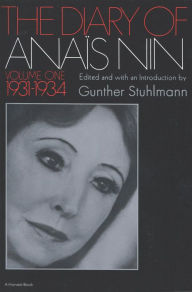 Title: The Diary of Anais Nin Volume 1 1931-1934: Vol. 1 (1931-1934), Author: Anaïs Nin