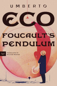 Title: Foucault's Pendulum, Author: Umberto Eco