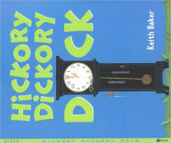 Title: Hickory Dickory Dock, Author: Keith Baker